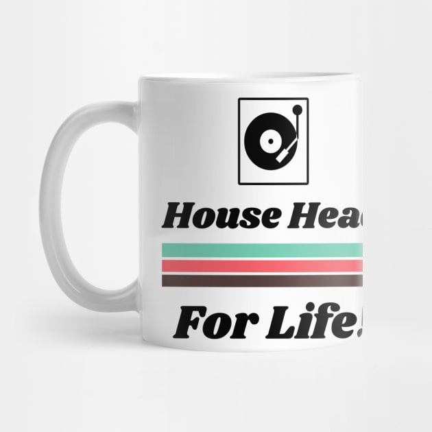 House Head for Life for Men and Women by BestLifeWear